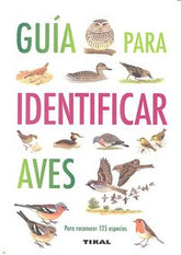 GUIA PARA IDENTIFICAR AVES - 9788499281087